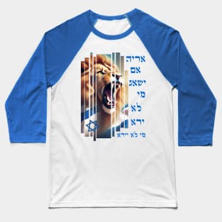 If a lion roars, who will not be afraid? Baseball T-Shirt